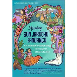 Storying Son Jarocho Fandango by Jennifer Campos Lopez