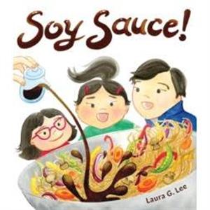 Soy Sauce by Laura G. Lee