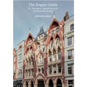 The Rogue Goths by Edmund Harris