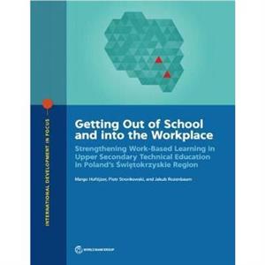 Getting out of school and into the workplace by Piotr Stronkowski