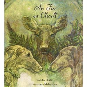 An Fia sa Choill by Sadhbh Devlin