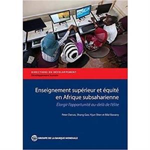 Enseignement Superieur et Equite en Afrique Subsaharienne by Bilal Bawany