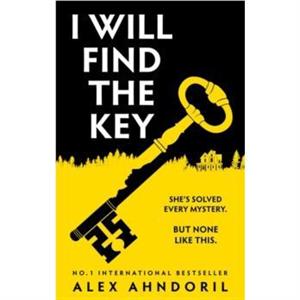 I Will Find The Key by Alex Ahndoril