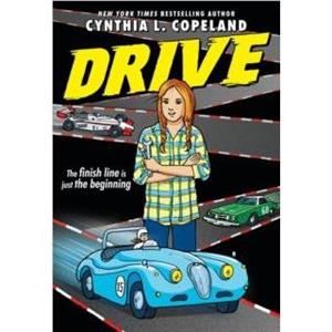 Drive by Cynthia L. Copeland