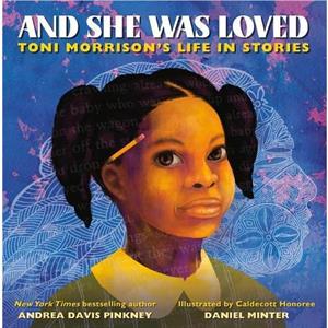 And She Was Loved by Andrea D Pinkney